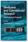 Marijuana and Cannabinoid Research: Methods and Protocols (Methods in Molecular Medicine)