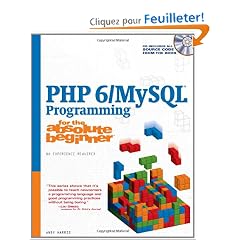 PHP 6/MySQL Programming for the Absolute Beginner