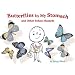 Butterflies in My Stomach and Other School Hazards