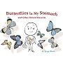 Butterflies in My Stomach and Other School Hazards