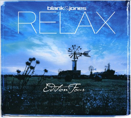 Blank and Jones - Relax-Edition Four - Zortam Music