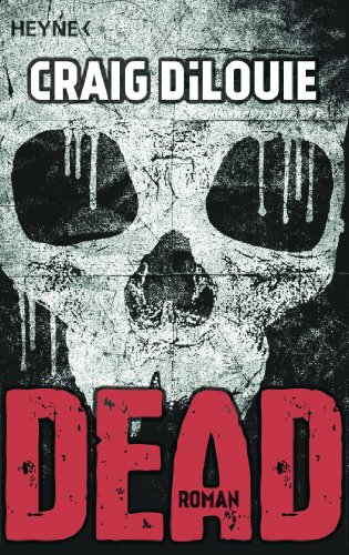 Dead: Band 1 - Roman (German Edition)