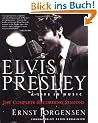 Elvis Presley: A Life in Music