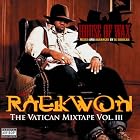 Click here to buy House Of Wax: The Vatican Mixtape V3 by Raekwon .