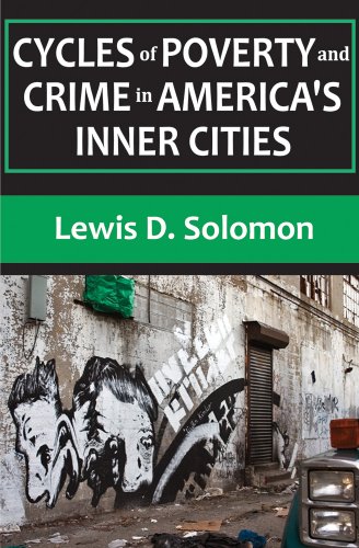 Cycles of Poverty and Crime in America's Inner Cities: 0