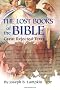 The Lost Books of the Bible: The Great Rejected Texts