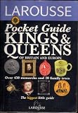 Larousse pocket guide to kings & queens of Britain and Europe