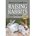 Storey's Guide to Raising Rabbits, 4th Edition