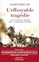 L'effroyable trag�die : Une nouvelle histoire de la campagne de Russie