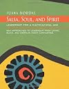 Salsa, Soul, and Spirit