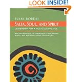 Salsa, Soul, and Spirit: Leadership for a Multicultural Age'