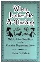 When Ladies Go A-Thieving
