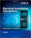 Electrical installation calculations : for compliance with BS 7671 : 2008