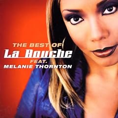 The Best Of La Bouche Feat. Melanie Thornton