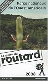 Parcs nationaux de l\'Ouest américain