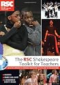 The RSC Shakespeare Toolkit for Teachers