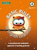 Basic Rules of English Grammar: Bk. 4 (Basic Rules)