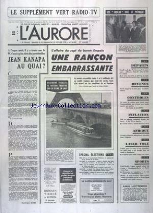 Download AURORE (L') [No 10403] du 25/02/1978 - JEAN KANAPA AU QUAI - L'AFFAIRE DU RAPT DU BARON EMPAIN - SPECIAL SELECTIONS - LES SPORTS - FOOT - BOXE - GRANDE OFFENSIVE ETHIOPIENNE ATTENDUE DANS L'OGADEN