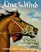 King of the Wind: The Story of the Godolphin Arabian
