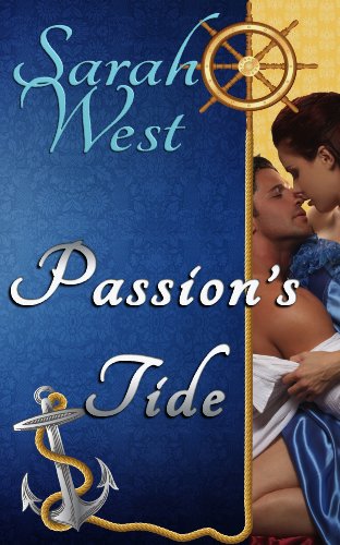 Passion's Tide by Sarah West