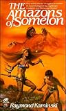 Amazons of Somelon by Raymond Kaminski