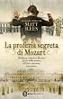 La profezia segreta di Mozart (eNewton Narrativa)