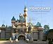 Disneyland Through the Decades (Deluxe Edition, Disneyland custom pub): A Photographic Celebration