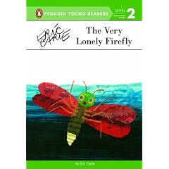 The Very Lonely Firefly (Penguin Young Readers - Level 2)