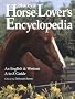 Storey's Horse-Lover's Encyclopedia: An English & Western A-To-Z Guide