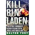 Kill Bin Laden: A Delta Force Commander's Account of the Hunt for the Worlds Most Wanted Man