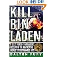 Kill Bin Laden: A Delta Force Commander's Account of the Hunt for the World's Most Wanted Man