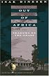 Out of Africa and Shadows on the Grass