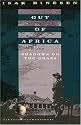 Out of Africa and Shadows on the Grass