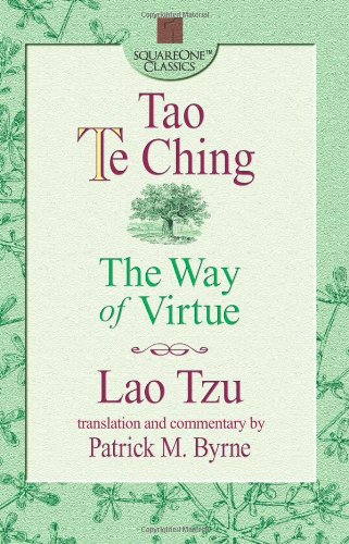 tao te ching the way of virtue square one classics