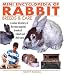 Mini Encyclopedia of Rabbit Breeds and Care