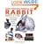Mini Encyclopedia of Rabbit Breeds and Care
