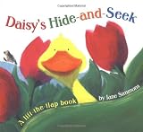 Daisy's Hide and Seek : A Lift the Flap Book