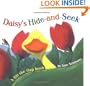 Daisy's Hide and Seek : A Lift the Flap Book