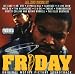 Friday: 10th Anniversary Edition