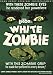 White Zombie