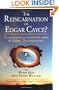 The Reincarnation of Edgar Cayce?: Interdimensional Communication and Global Transformation