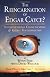 The Reincarnation of Edgar Cayce?: Interdimensional Communication and Global Transformation