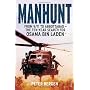 Manhunt: From 9/11 to Abbottabad - the Ten-Year Se&hellip by Peter Bergen