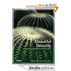 Beautiful Security: Leading Security Experts Explain How They Think