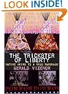 The Trickster of Liberty: Native Heirs to a Wild Baronage