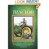 My First Tractor: Stories of Farmers and Their First Love by Jerry Apps