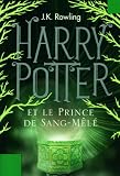 Harry Potter et le Prince de Sang-M�l� (Tome 6)