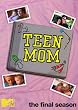 Teen Mom: Season 4, The Final Season