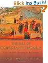 The Fall of Constantinople: The Ottoman conquest of Byzantium (General Military)