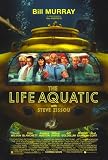 Life Aquatic with Steve Zissou The (2004) - 11 x 17  - Style A